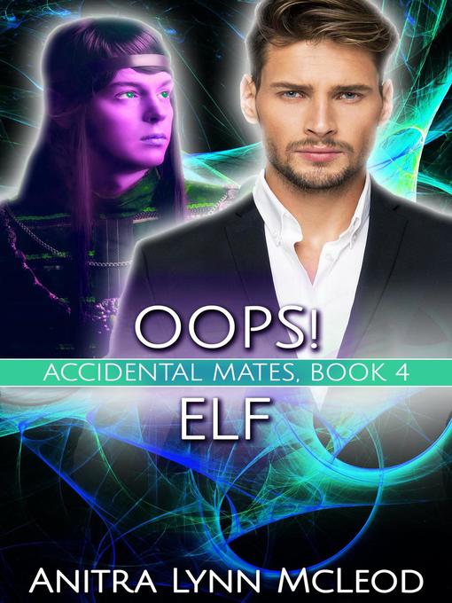Title details for Oops! Elf by Anitra Lynn McLeod - Available